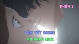 Tóm Tắt Anime: " Ao Haru Ride " | Phần 3/4 | Teny Anime