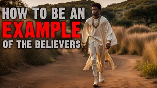 An Example of the Believers - Israelite Teaching