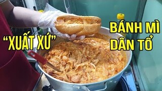 "Xuất xứ" cái tên Bánh Mì Dân Tổ gây sốt từ Hà Nội đến Sài Gòn vẫn "sốt xình xịch"