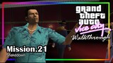GTA : Vice City - ให้มันรู้ว่าใครเป็นใคร [Mission 21] #ซับไทย