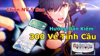 Bao Lâu Người Chơi F2P Có Được 300 Lượt Quay Nhận Nhân Vật 5 Sao Chọn | Honkai: Star Rail