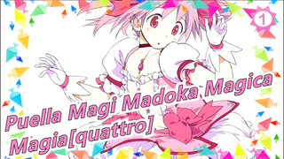 [Puella Magi Madoka Magica] ED| Magia[quattro] Without Staff_1