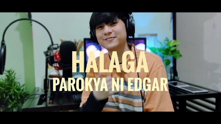 Halaga - Parokya Ni Edgar (Drei Raña Cover)
