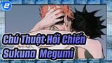 Chú Thuật Hồi Chiến|【Sukuna&Megumi 】"Anh mê đắm em mất rồi, Megumi."_2