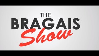 THE BRAGAIS SHOW TEASER - S01E01