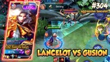 AGGRESSIVE LANCELOT VS GUSION, LANCELOT CARRY THE GAME - LANCELOT FAST HAND GAMEPLAY #304