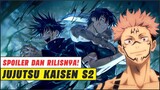 Spoiler !! Jujutsu Kaisen Season 2 Rilis !? 😲