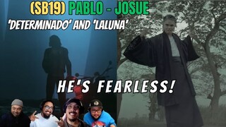 PABLO(SB19) x JOSUE 'DETERMINADO' AND  'LALUNA' MV - REACTION! - FEARLESS MAN!