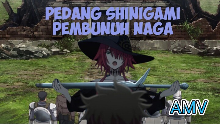 PEDANG SHINIGAMI PEMBUNUH NAGA! AMV