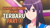 Gender Bender Anime Terbaru Part 7