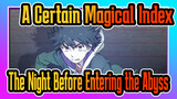[A Certain Magical Index] 26 The Night Before Entering the Abyss (New Testament 15)_J