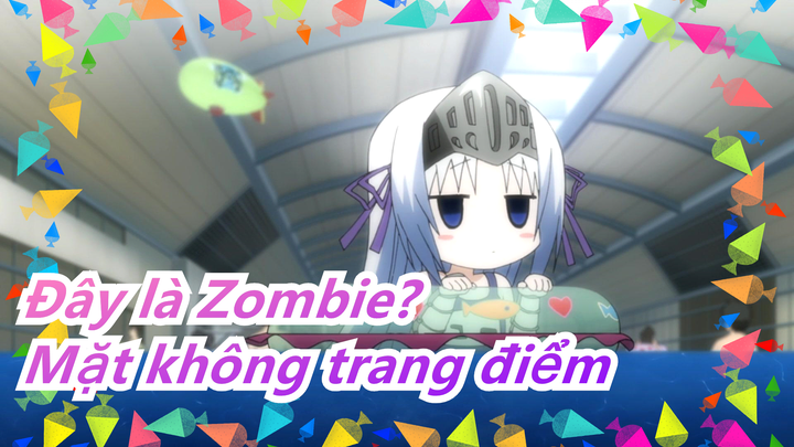 [Đây là Zombie?] Mặt không trang điểm (Bản đầy đủ.) /Đến và thưởng thức giọng của Eucliwood