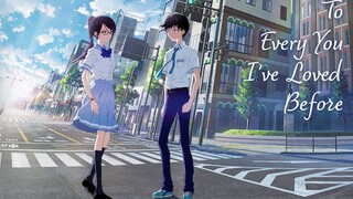 To Every You I Loved Before (BOKU GA AISHITA SUBETE NO KIMI E) - (Blue)