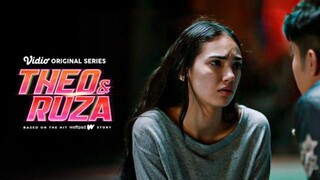 THEO & RUZA EPISODE 4 "TIKUM"
