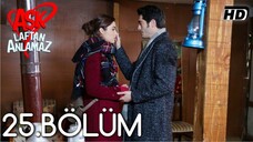 Ask Laftan Anlamaz VOSTFR - Épisode 25