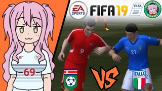 Miyako FIFA 19 | Korea DPR 🇰🇵 VS 🇮🇹 Italy