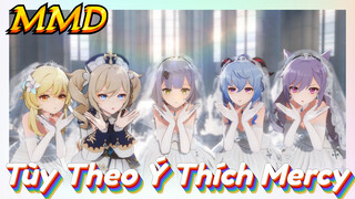 MMD Tùy Theo Ý Thích Mercy