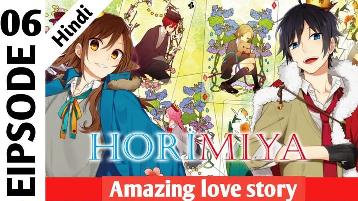 HORIMIYA ( 2021 ) [ Hori-San and Miyamura-kun ] Episode 06 in Hindi/Urdu by Anime Alive horimiya