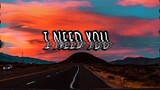 I Need You by: Leann Rimes
