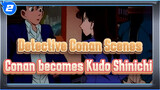 Detective Conan|Conan becomes Kudo Shinichi Scenes_2