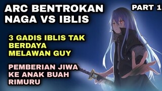 RIMURU MEMBERI JIWA PADA ANAK BUAHNYA - TENSEI SHITARA SLIME DATTA KEN - PART 1