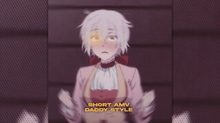 SHORT AMV DADDY STYLE - ALIGHT MOTION