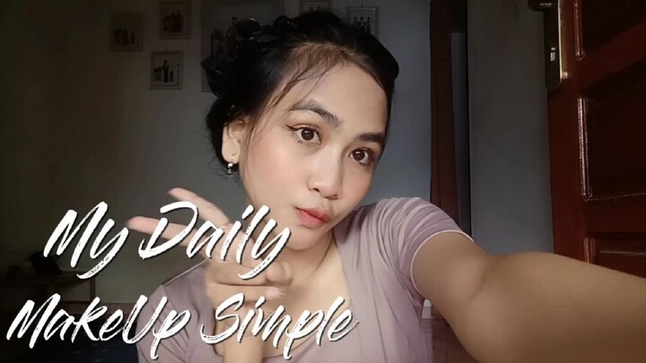 My Daily MakeUp Simple🌻💛