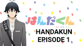 HANDAKUN EPS 1 ( SUB JNDO)