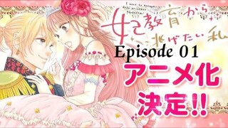 (EP-01) I Want to Escape from Princess Lessons [English Sub]