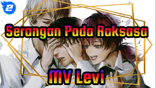 Serangan Pada Raksasa
MV Levi_2