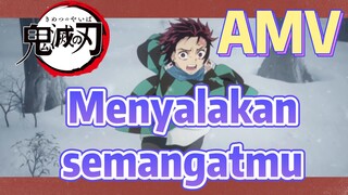 [Demon Slayer] AMV | Menyalakan semangatmu