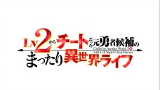 Chillin in Another World with Level 2 Super Cheat Powers S01E11 eng dubbed