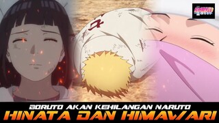 BORUTO AKAN KEHILANGAN NARUTO HINATA DAN HIMAWARI