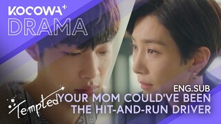 Your Mom Could've Been the Hit-and-Run Driver | Tempted EP13 | KOCOWA+