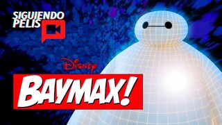 ¡BAYMAX! LA SERIE COMPLETA EN 12 MINUTOS