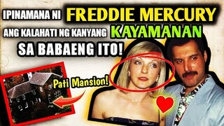 KILALANIN ANG KAISA-ISANG BABAE NA MINAHAL NG TUNAY NI FREDDIE MERCURY!