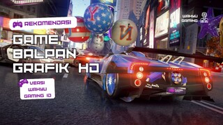 Rekomendasi 5 Game Balap Mobil Grafik Ultra HD Terbaik di Android!! Offline & Online