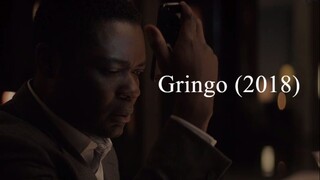 Gringo (2018)