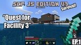 The Quest for Facility 3 - SCP: JS Edition v3 Survival Ep. 1