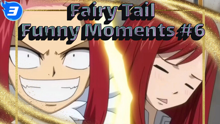 [Fairy Tail] Funny Moments (#6)_3