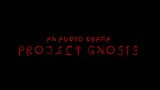 PROJECT GNOSIS:  第 3 章：食人者