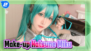 Tuan Putri Terbaik di Seluruh Dunia | Make-up Cosplay Hatsune Miku_2