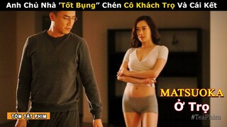 [Review Phim] Cô Vợ Ngây Thơ Không Chịu Ứ Ừ Để Rồi Mất Hết | Cuộc Tình tầng Trên tầng Dưới | iQiyi