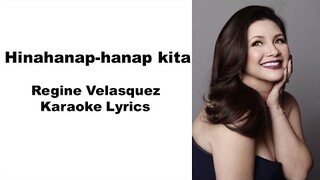 Hinahanap-hanap Kita (Adik Sayo) - Regine Velasquez Karaoke Version