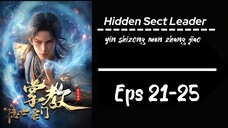 Hidden Sect Leader Eps 21-25 Sub indo