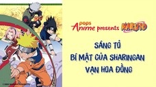 Naruto Tập 131 - Sáng Tỏ Bí Mật Của Sharingan Vạn Hoa Đồng
