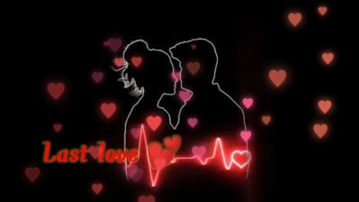 My life first love and last love only one you 😘😘 Whatsapp status video