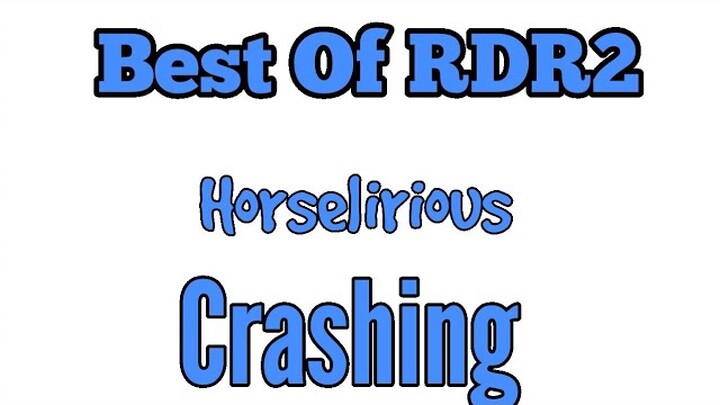 H2O Delirious 2019! - Best of Red Dead Redemption & Horselirious crashing!!! | Part 1