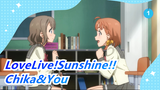 [LoveLive!Sunshine!!/MAD] Chika&You--- Obsidian Will Not Broken_A1