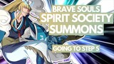 MARCH OF THE DEMONS - Spirit Society Summons! Going to STEP 5! | Bleach Brave Souls